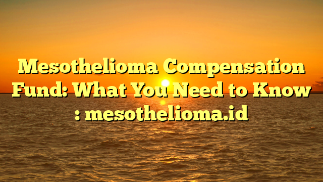 mesothelioma compensation fund        
        <figure class=